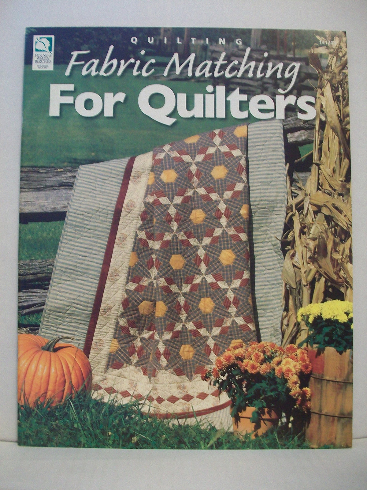 Fabric Matching for Quilters