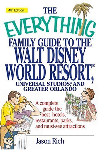 Everything Family Gd Disney/Universal Studios & Greater Orlando (Everything: Travel and History)