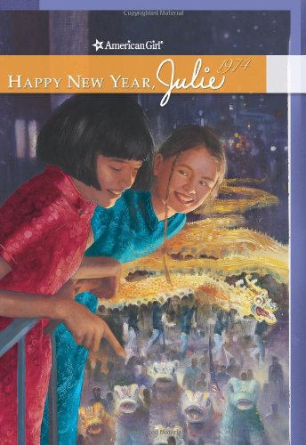 Happy New Year, Julie (American Girl Collection, 3)