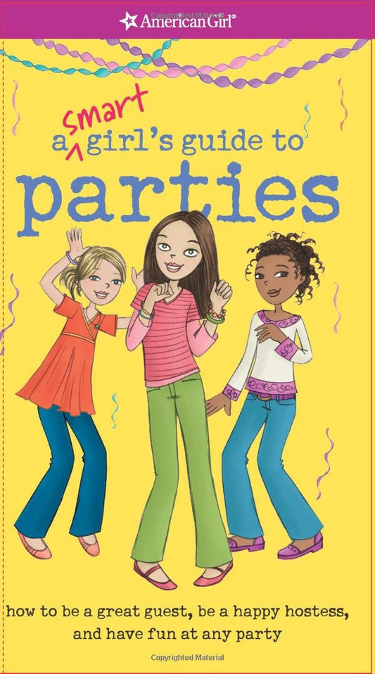 A SMART GIRL'S GUIDE TO PARTIES
