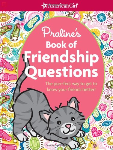 Praline's Book of Friendship Questions