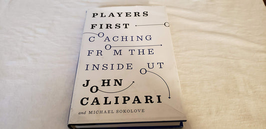 Players First: Coaching from the Inside Out