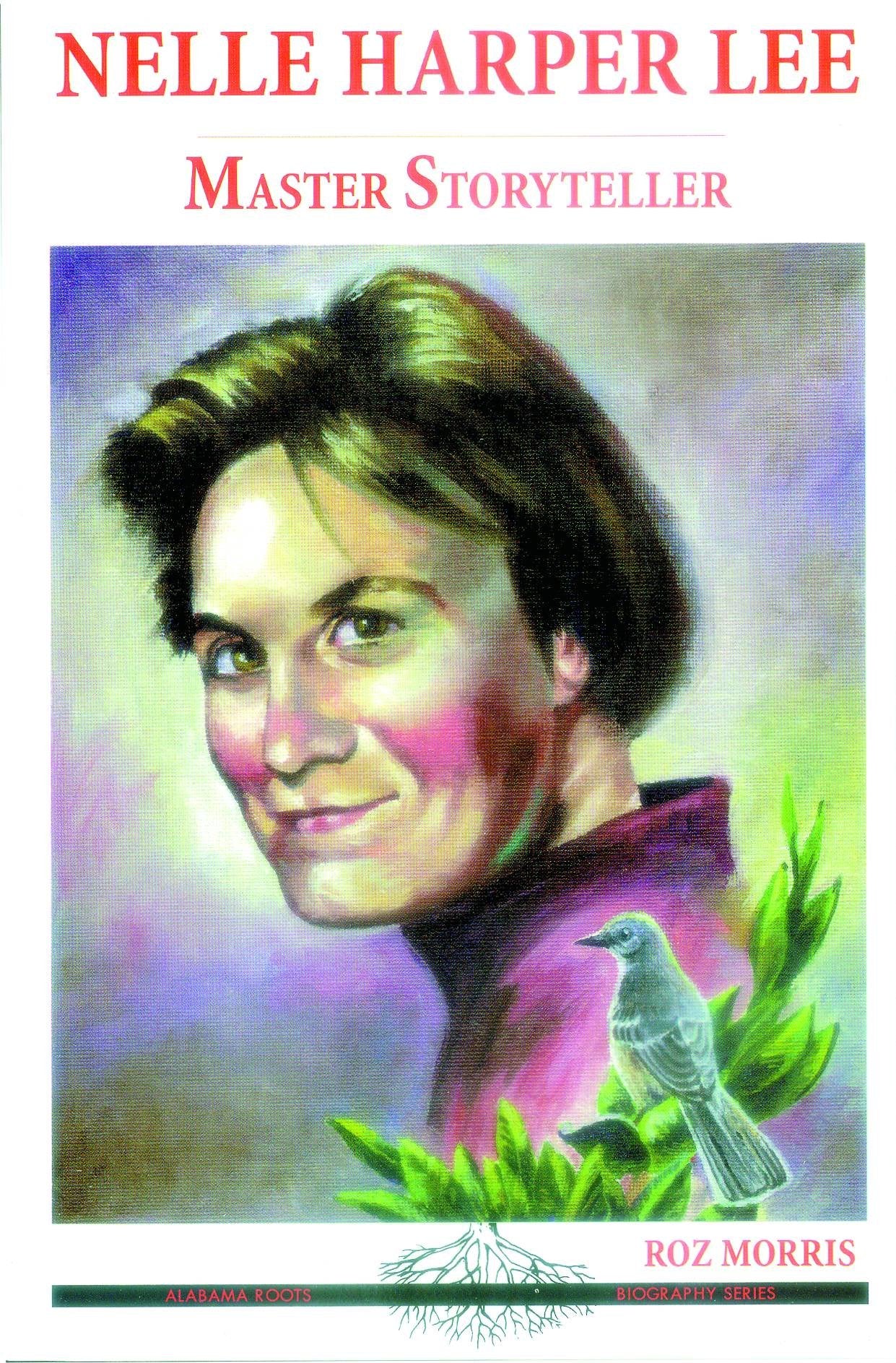 Nelle Harper Lee: Master Storyteller