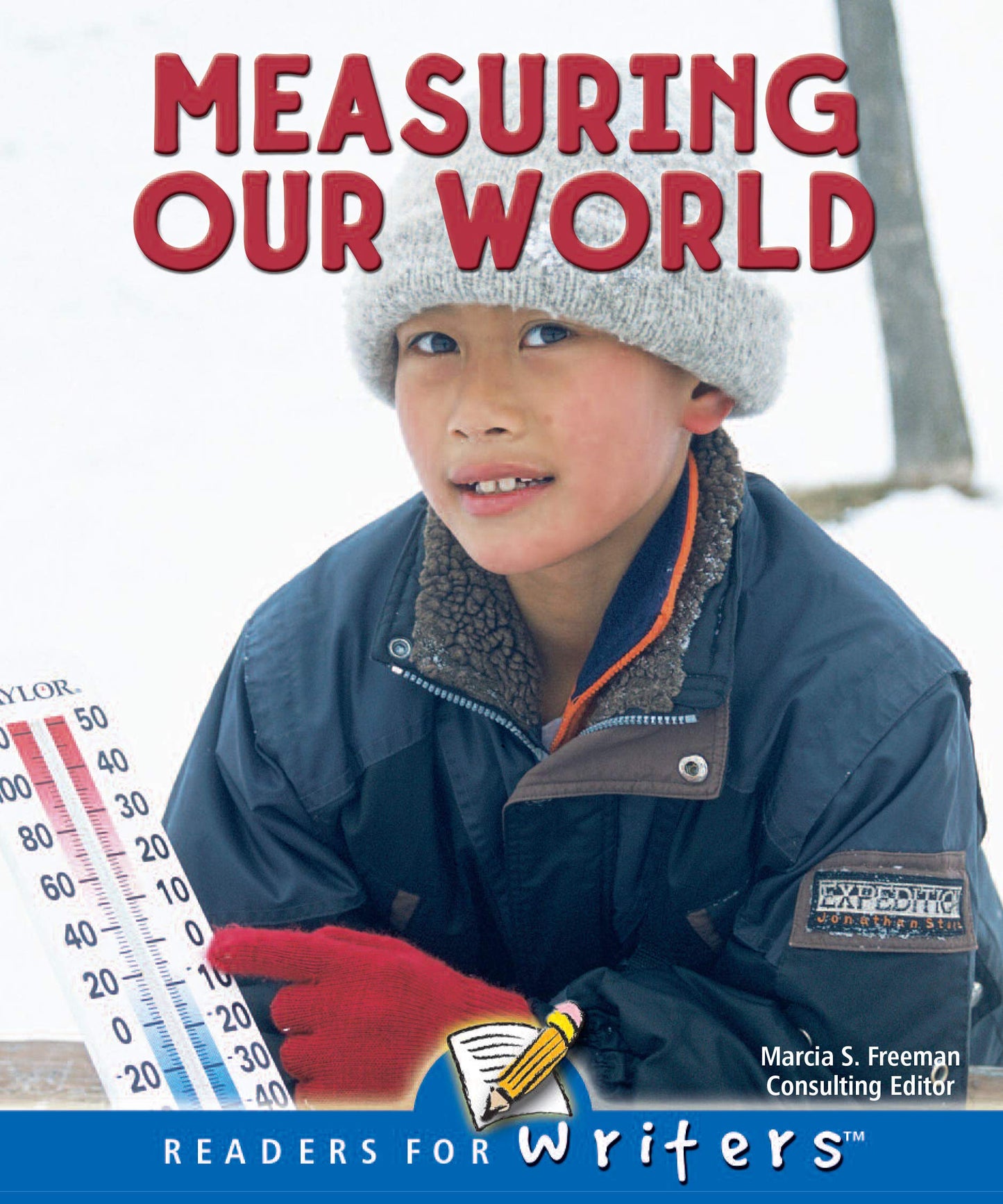 Rourke Educational Media Measuring Our World (Readers For Writers - Fluent)