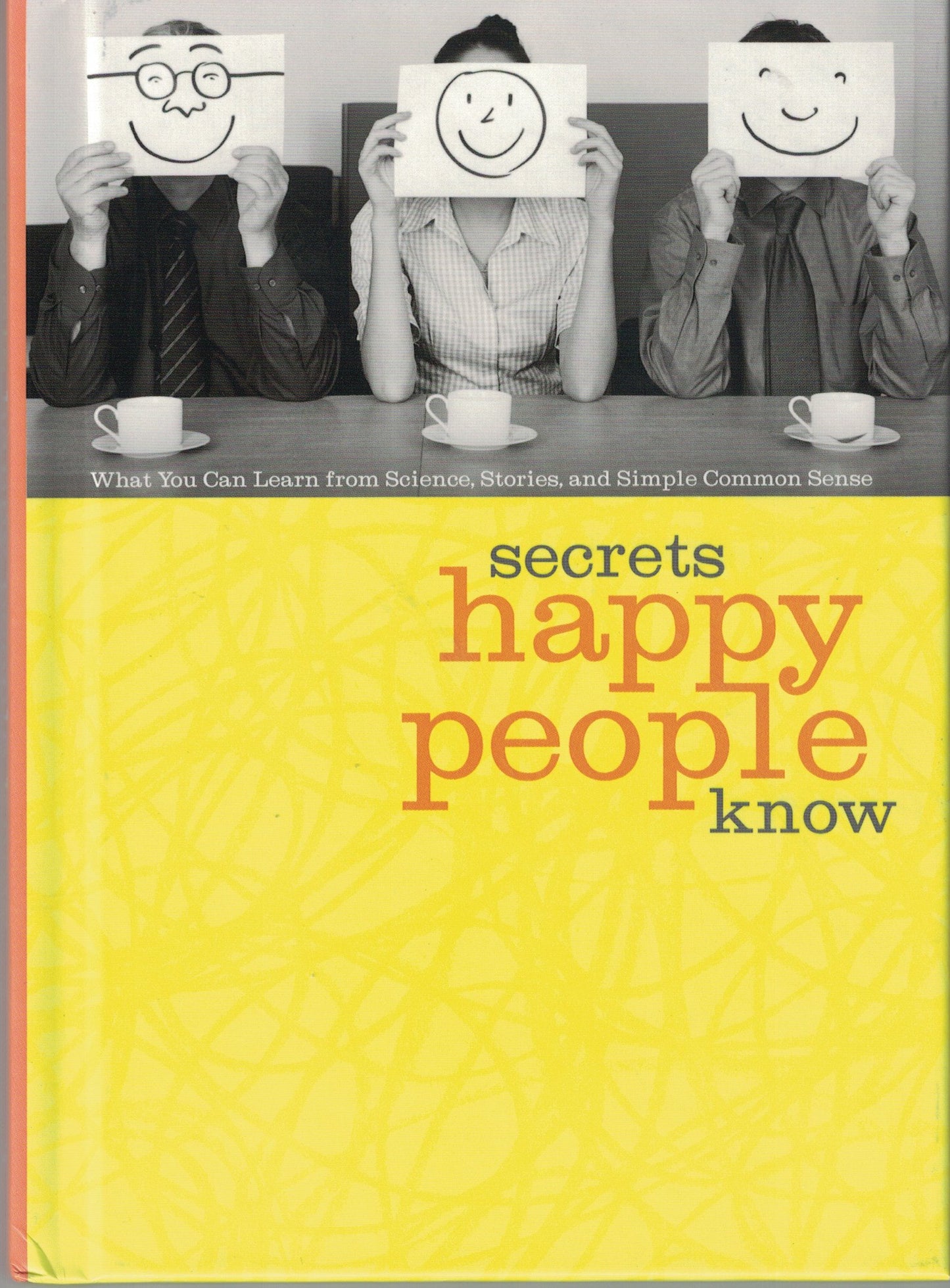 Secrets Happy People Know