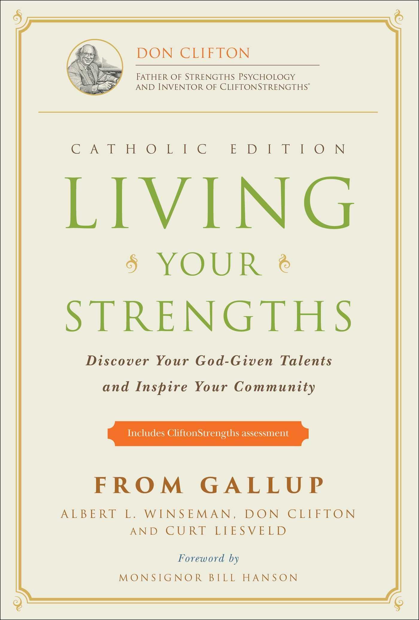 Living Your Strengths Catholic Edition (2nd Edition): Discover Your God-Given Talents and Inspire Your Community