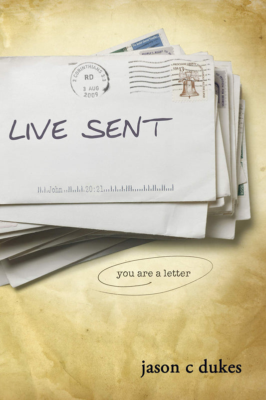 Live Sent: You Are a Letter