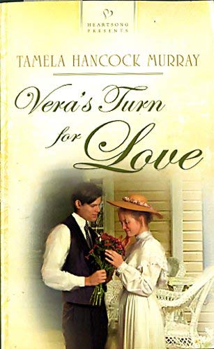 Vera's Turn for Love (Heartsong Presents #715)