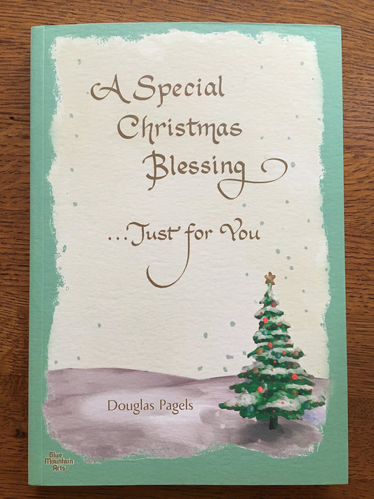 A SPECIAL CHRISTMAS BLESSING ...
