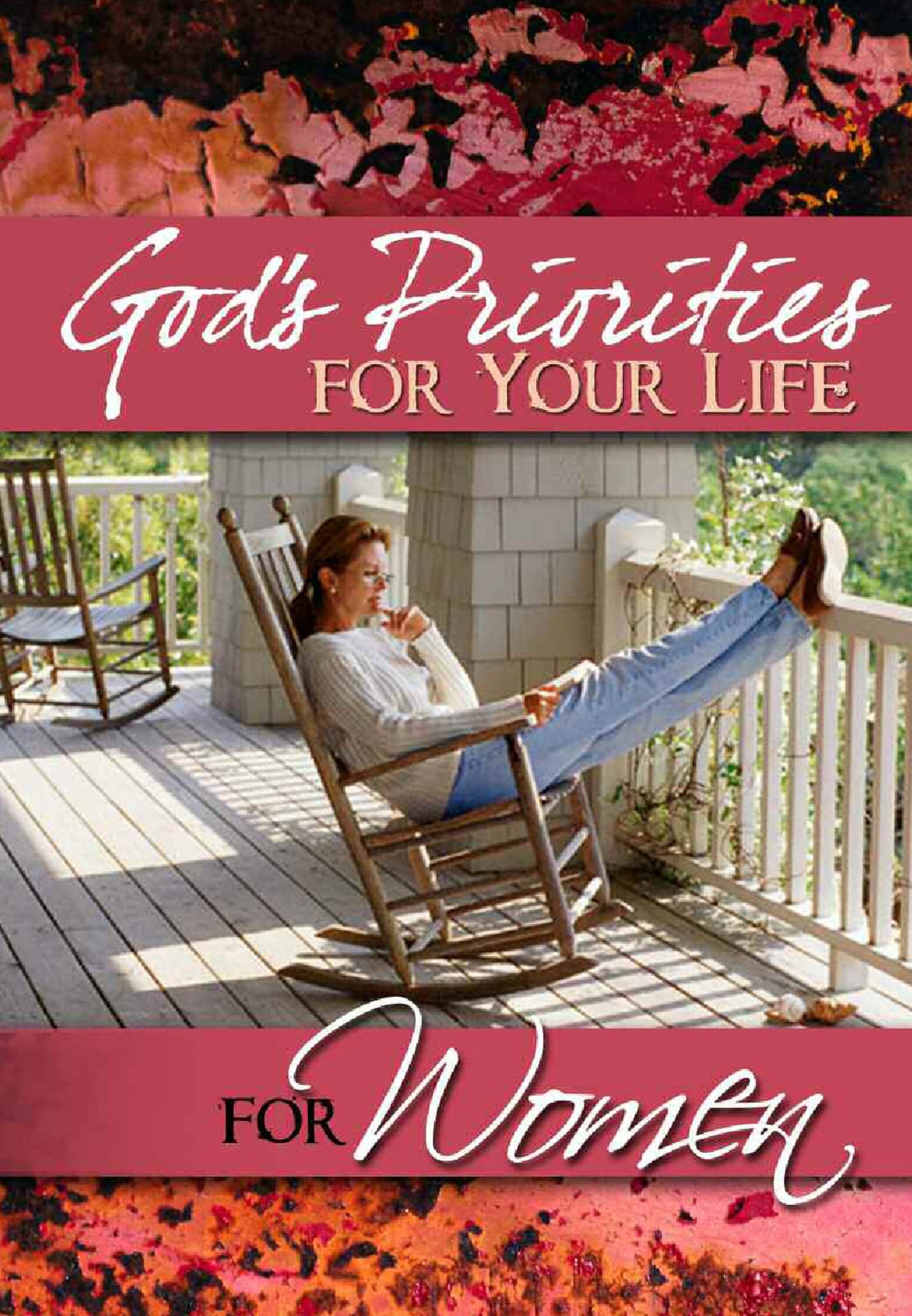 God's Priorities for Your Life for Women