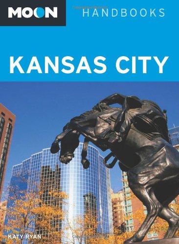 Moon Kansas City (Moon Handbooks)