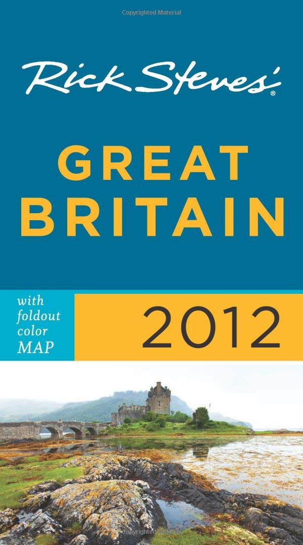 Rick Steves' Great Britain 2012