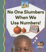 No One Slumbers When We Use Numbers! (Science Made Simple)