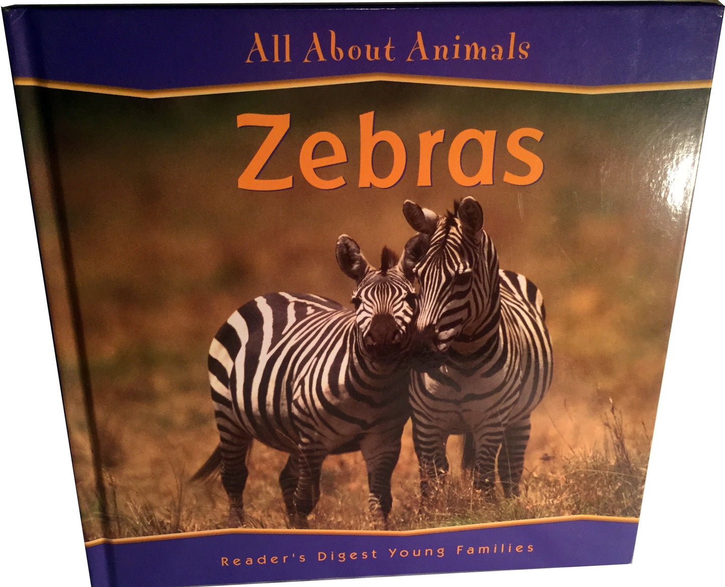 Zebras (Reader's Digest Animals)