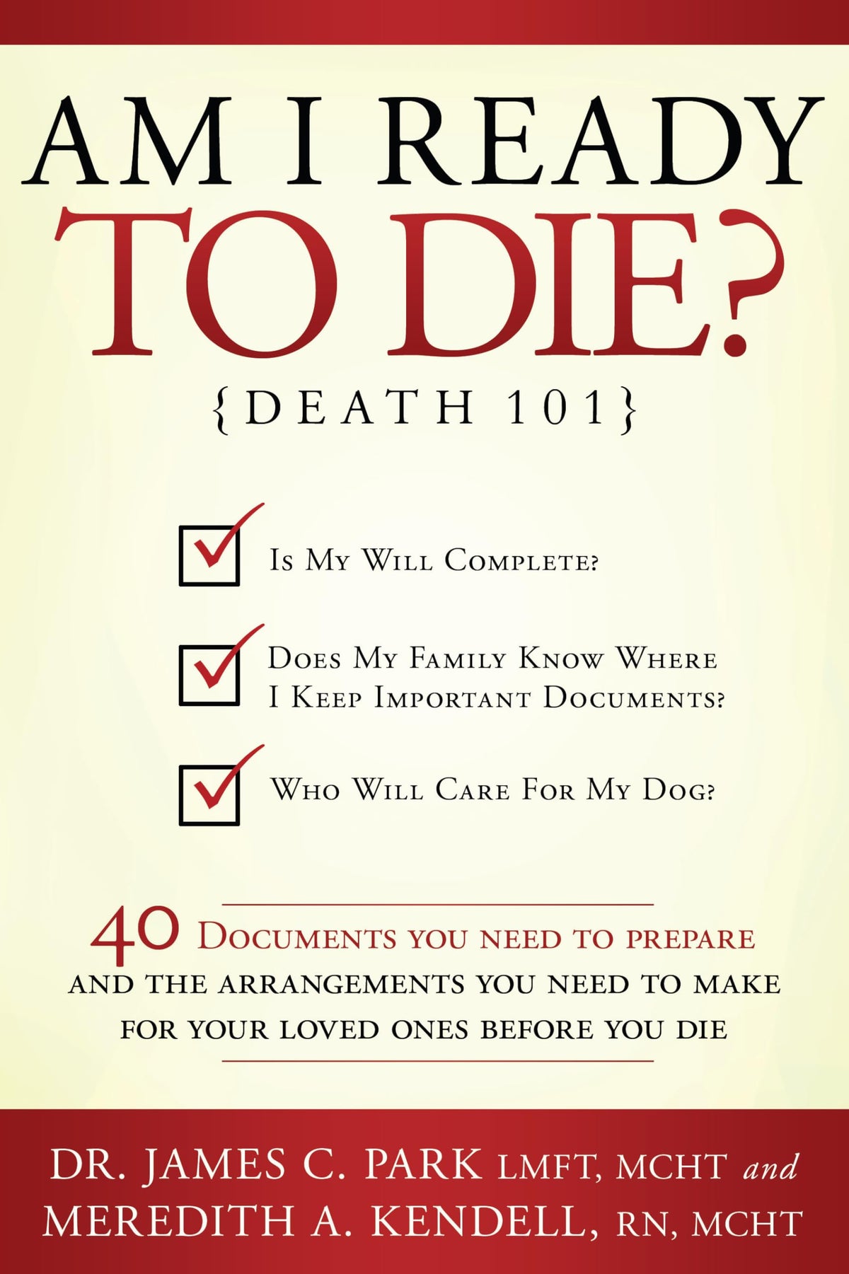 Am I Ready to Die?: Death 101