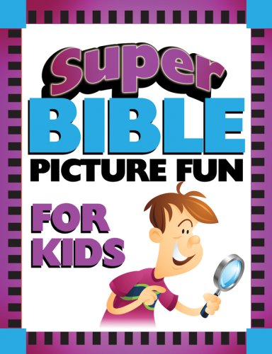 Super Bible Picture Fun for Kids
