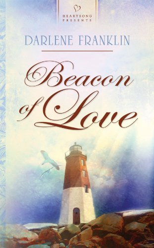 Beacon of Love (Newport, Rhode Island Series #1) (Heartsong Presents #855)