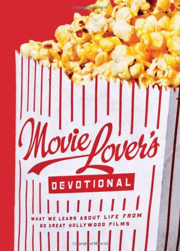 The Movie Lover's Devotional