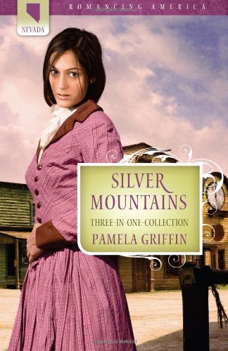 Silver Mountains (Romancing America: Nevada)