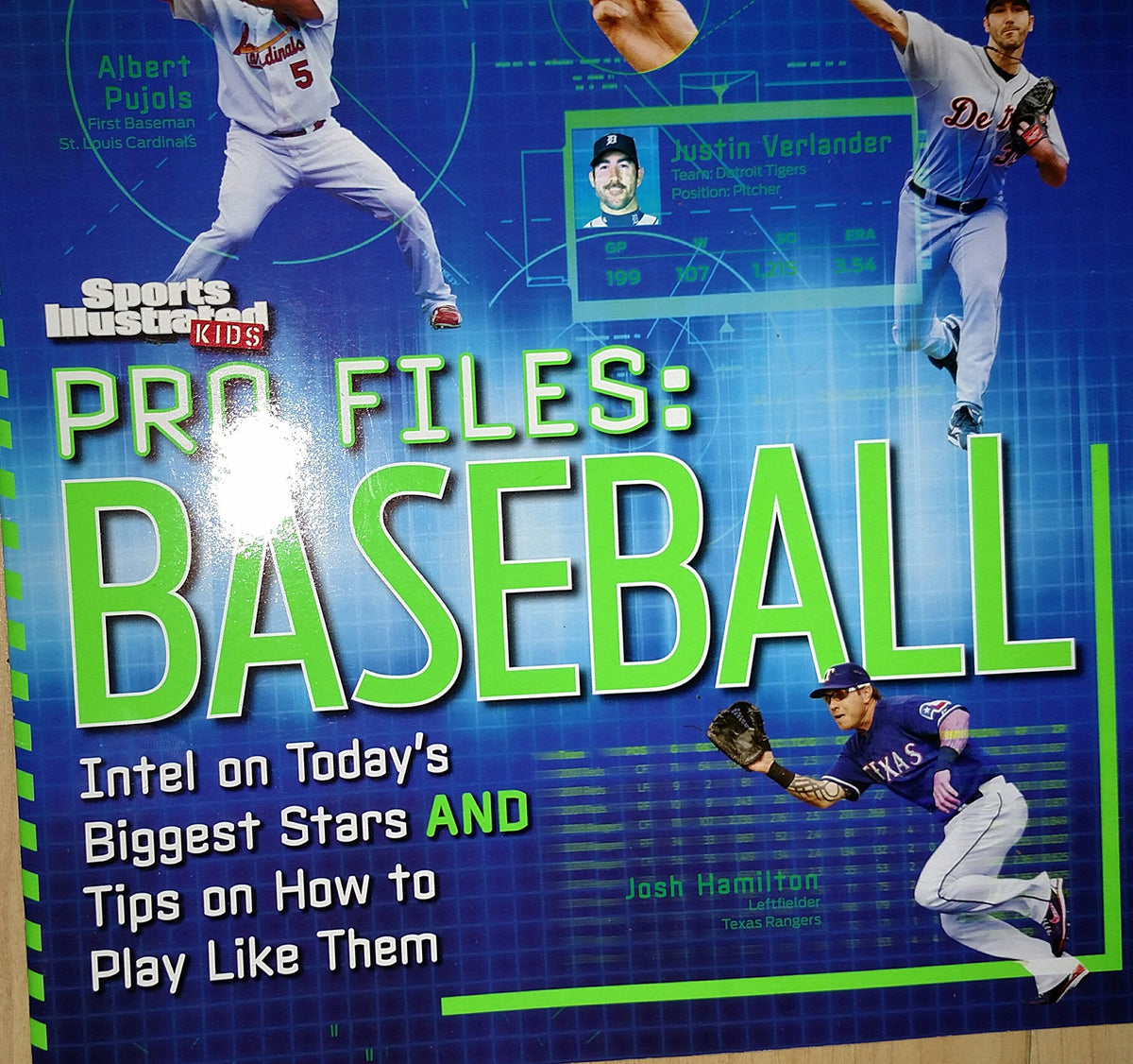Pro Files: Baseball Intel on Today's Biggest Stars AND Tips on How to Play Like Them
