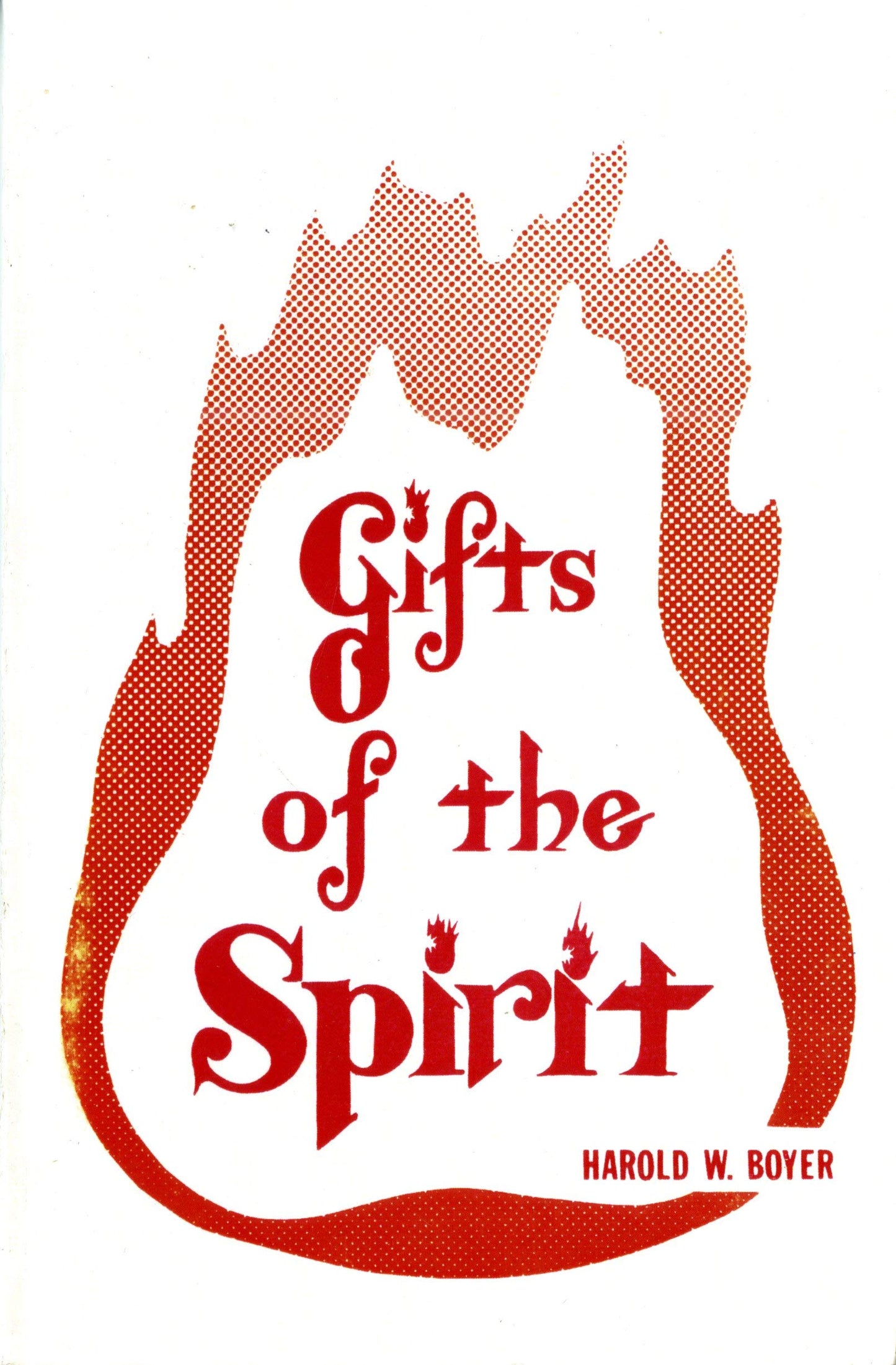 Gifts of the Spirit