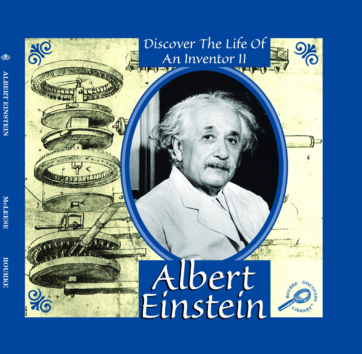 Albert Einstein (Discover The Life Of An Inventor)