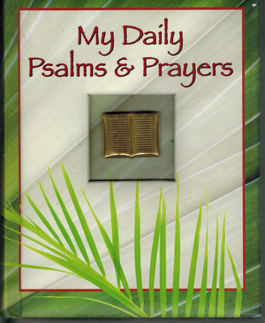 My Daily Psalms and Prayers (Deluxe Prayer Book)