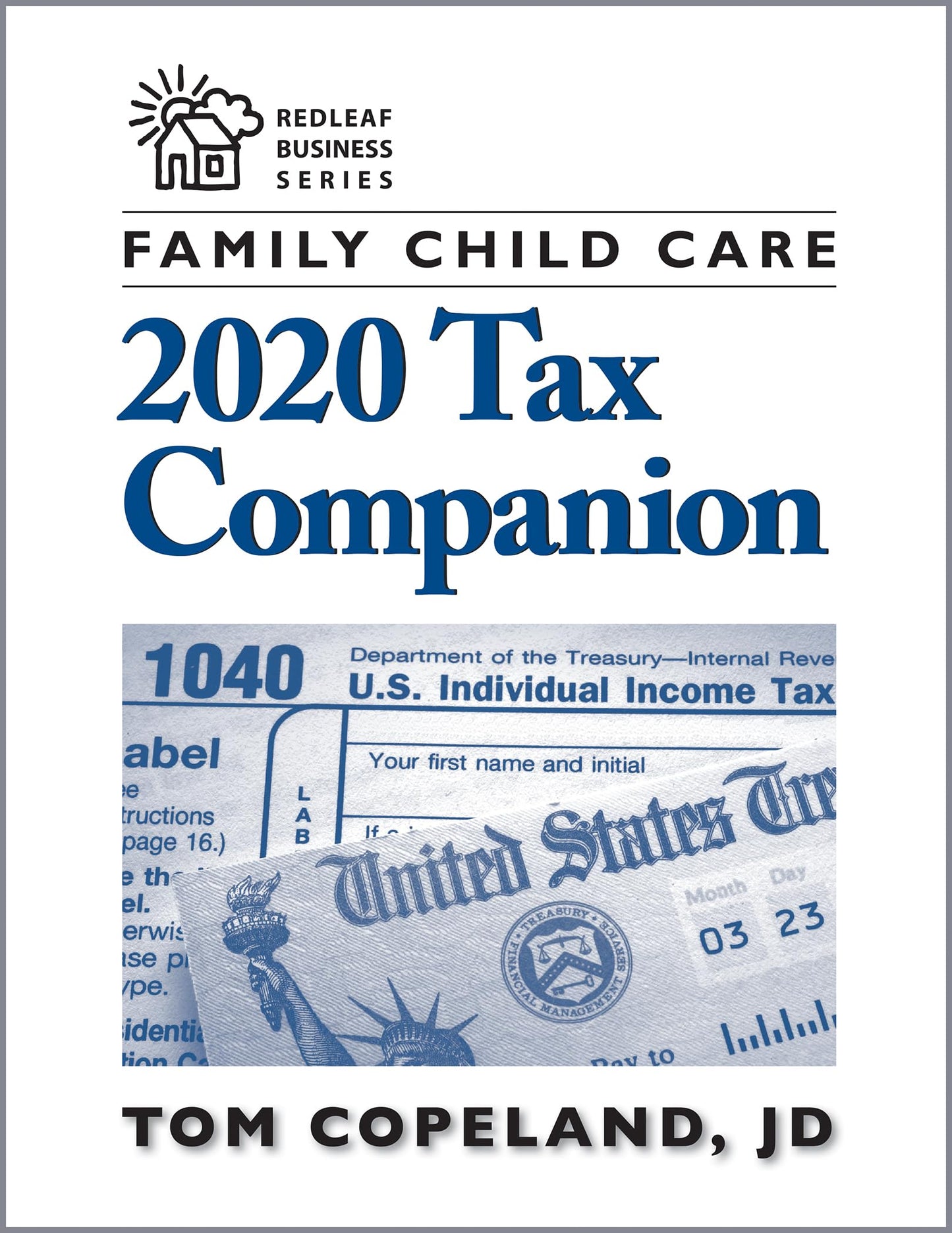 Family Child Care 2020 Tax Companion (Redleaf Business Series)