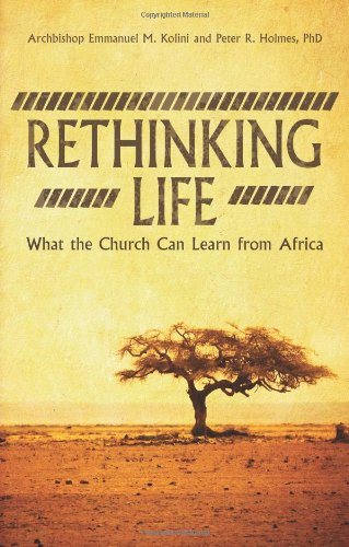 Rethinking Life: What the Church Can Learn from Africa