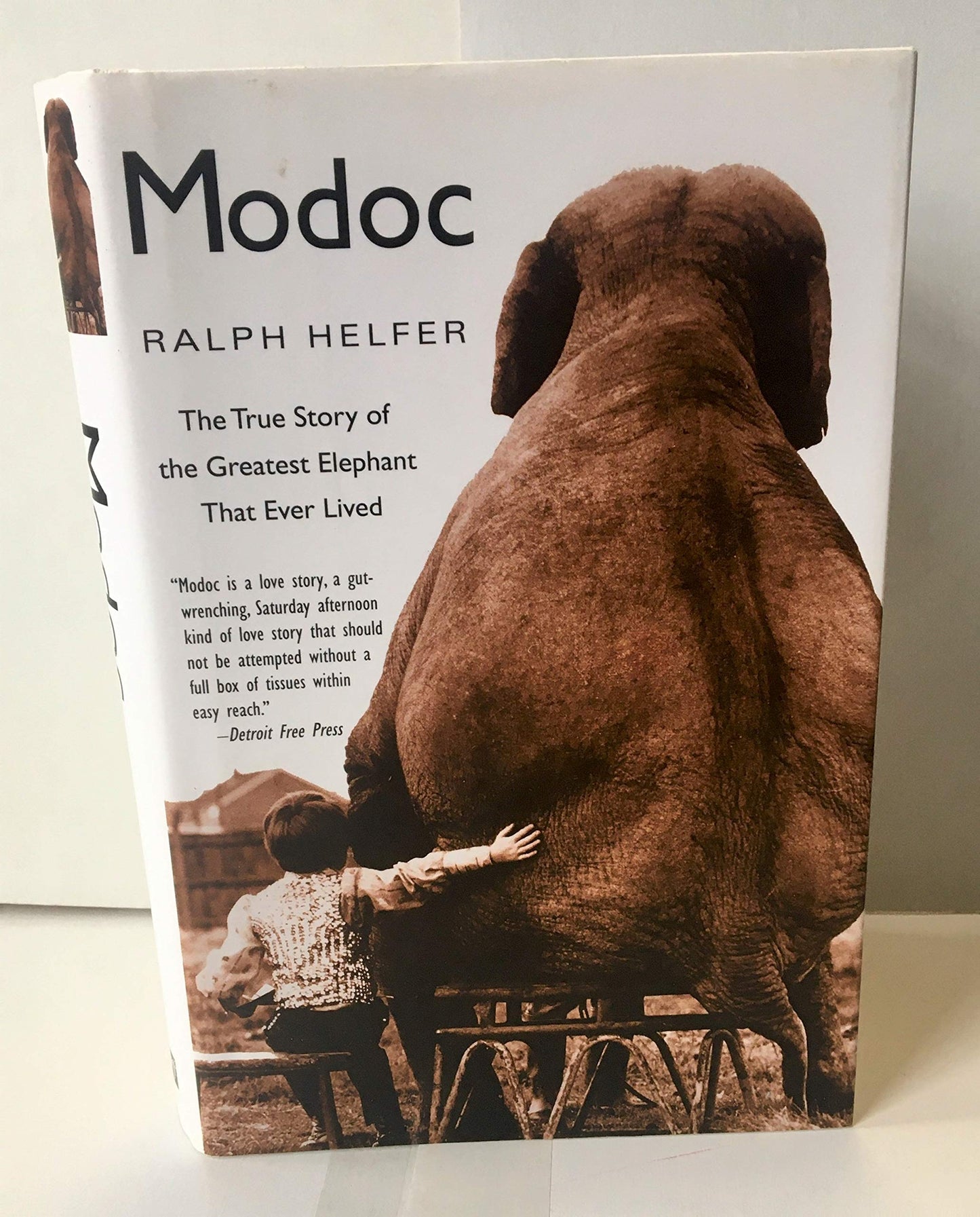 Modoc The True Story of the Greatest Elephant That Ever Lived
