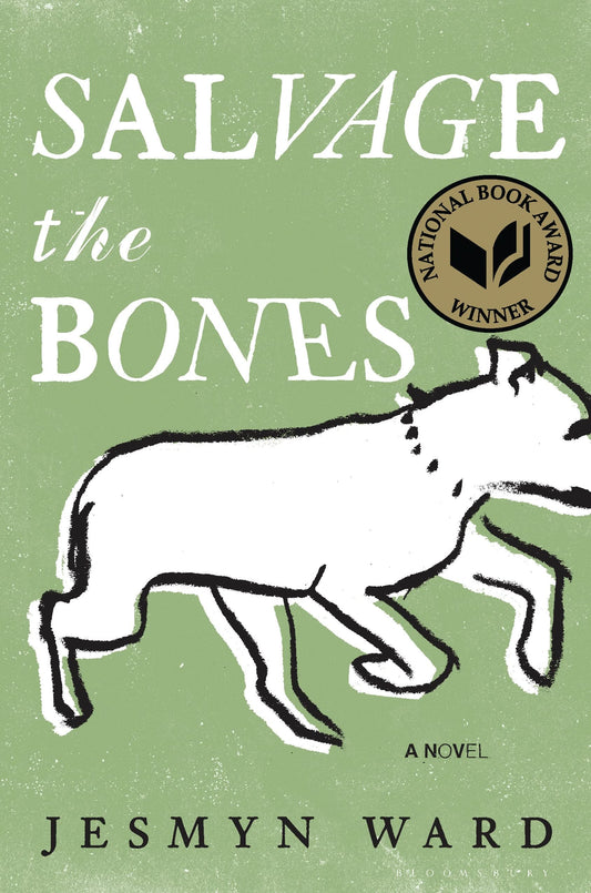 Salvage the Bones: A Novel
