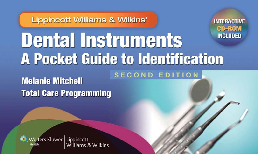 Dental Instruments: A Pocket Guide to Identification: .
