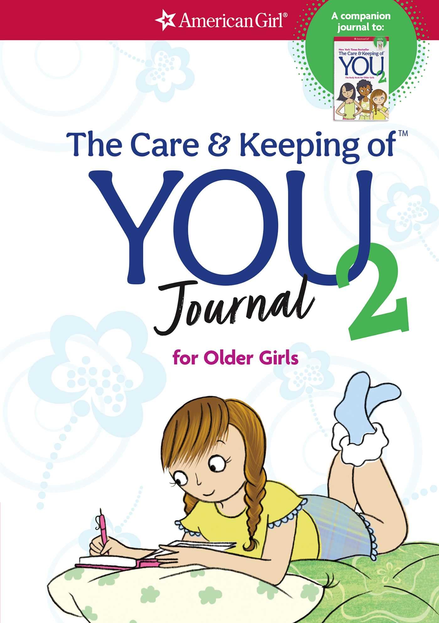 The Care and Keeping of You 2 Journal (American Girl)