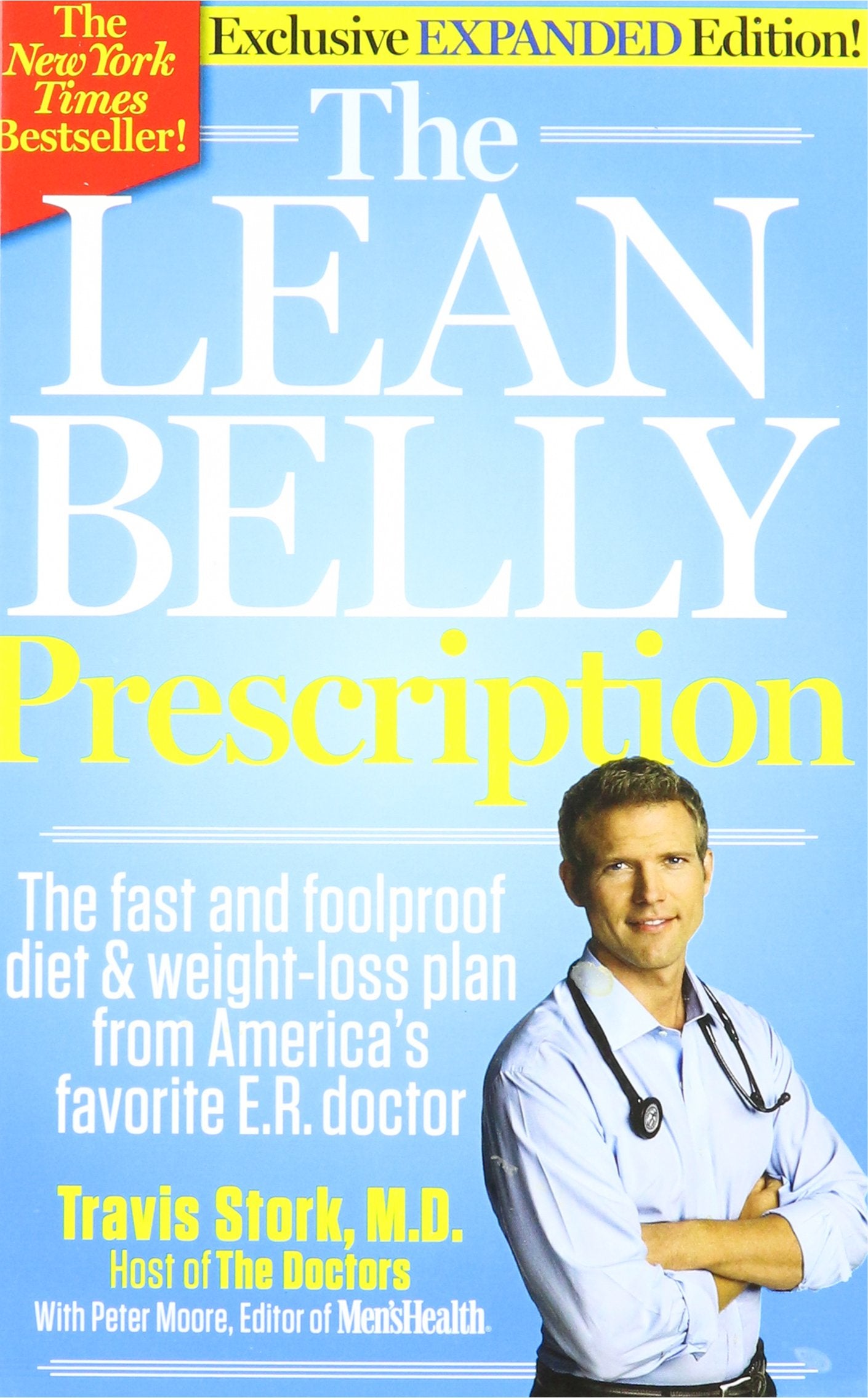 The Lean Belly Prescription (The fast and foolproof diet & weight-loss plan from America's favorite E.R. doctor, Exclusive Expanded Edition)