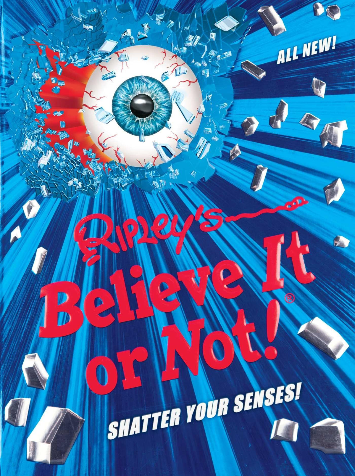 Ripley's Believe It Or Not! Shatter Your Senses! (ANNUAL)