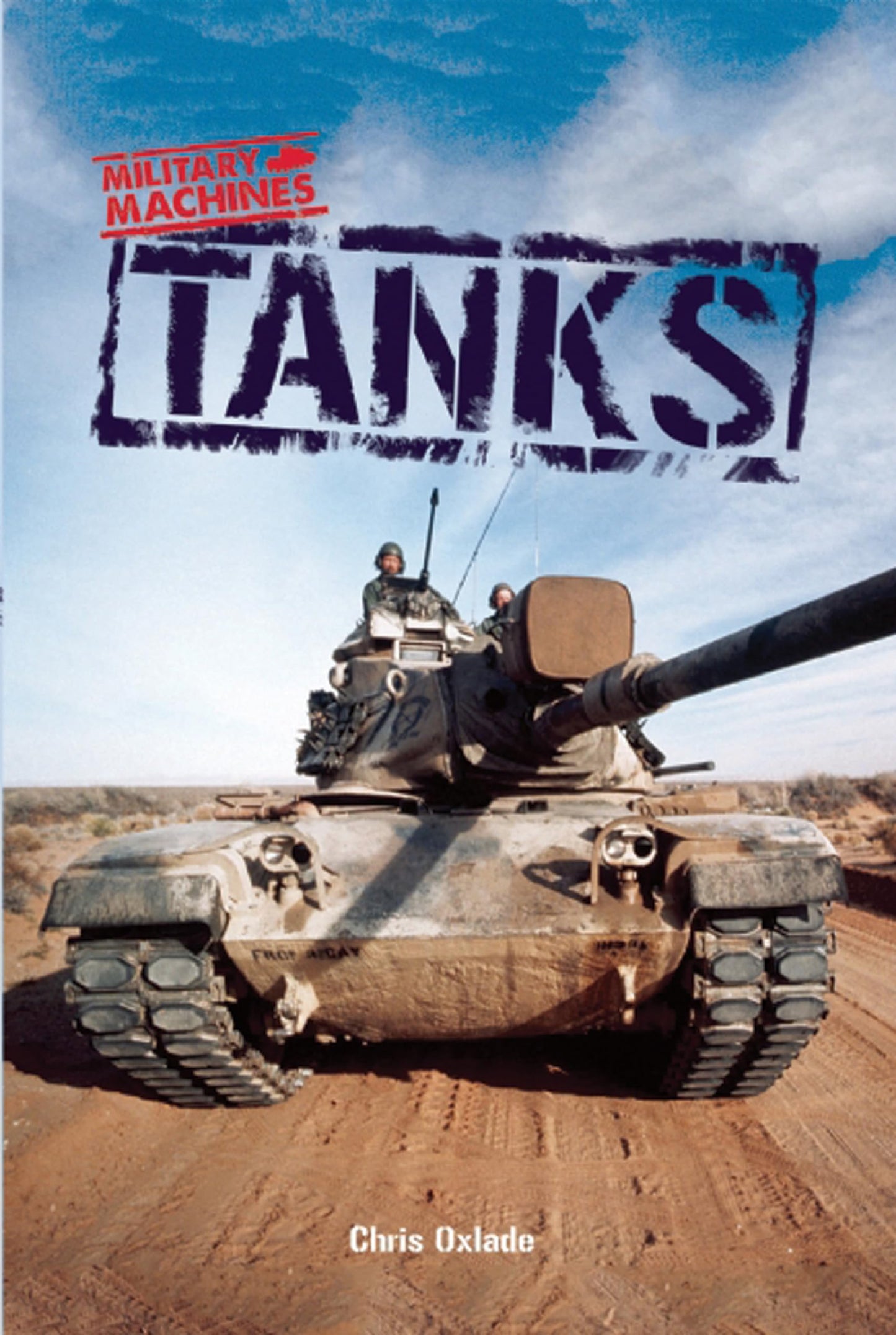 Tanks (Military Machines)