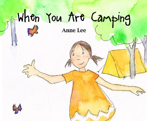 When You Are Camping (Picture Book)