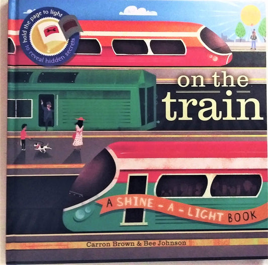 On the Train (Shine-A-Light)