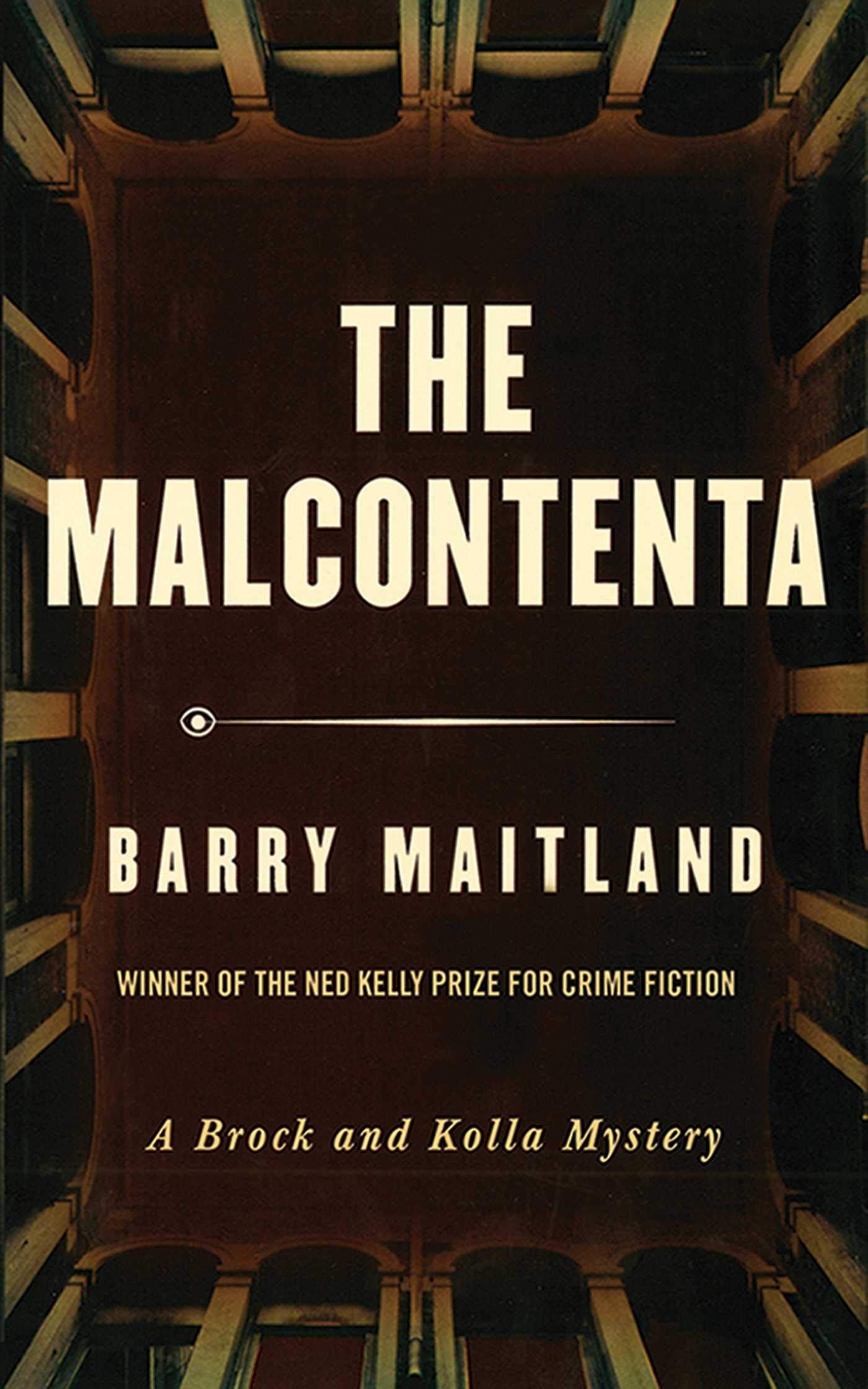 The Malcontenta: A Brock and Kolla Mystery (Brock and Kolla Mysteries)