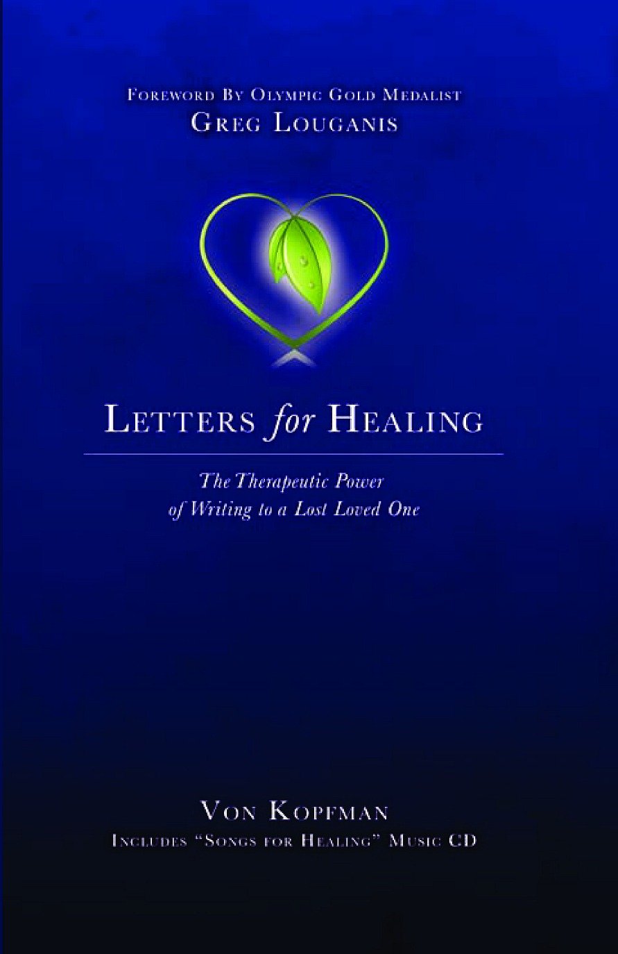 Letters for Healing; The Therapeutic Power of Writing to a Lost Loved One