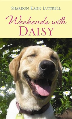 Weekends with Daisy