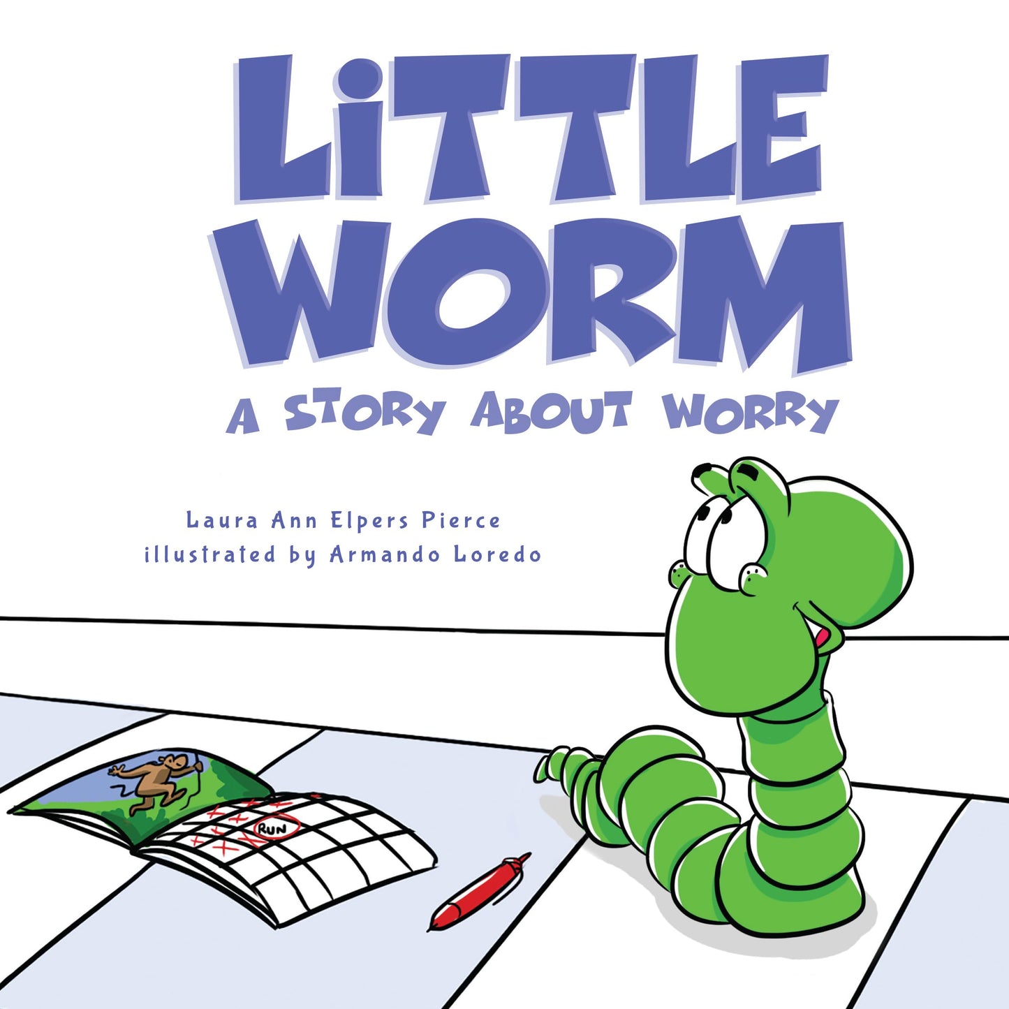 Little Worm: A Story About Worry