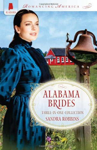 Alabama Brides (Romancing America)