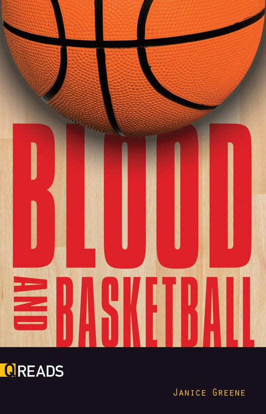 Blood and Basketball-Quickreads (Quickreads Series 4)