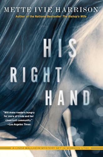 His Right Hand (A Linda Wallheim Mystery)