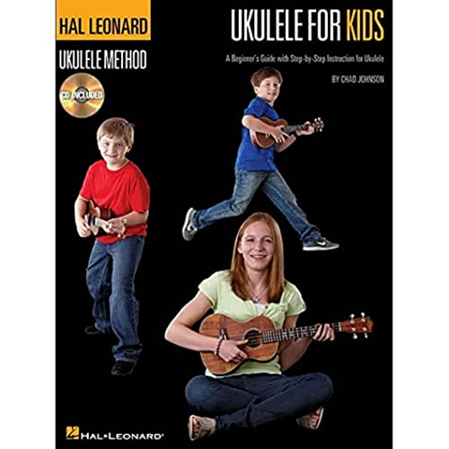 Ukulele for Kids - Hal Leonard Ukulele Method | Beginner's Guide with Step-by-Step Instruction | Fun Songs and Online Audio Tracks | Learn Ukulele Fast