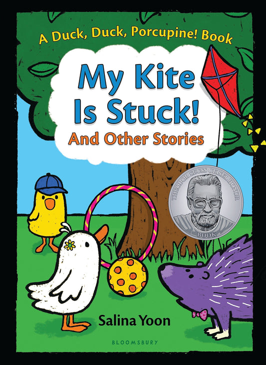 My Kite Is Stuck! And Other Stories (A Duck, Duck, Porcupine Book, 2)