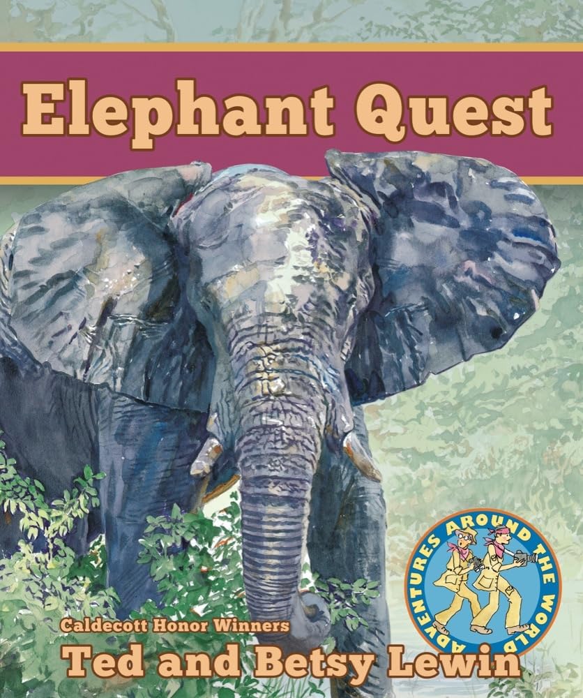 Elephant Quest Elephant Quest (Adventures Around the World)