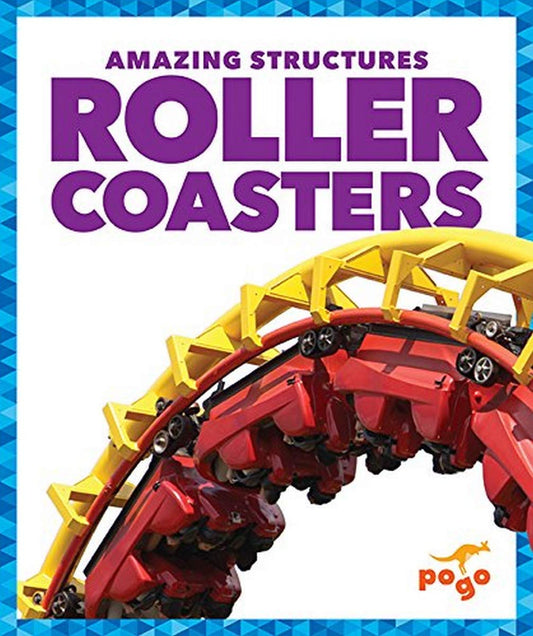 Roller Coasters (Pogo: Amazing Structures) - 4001