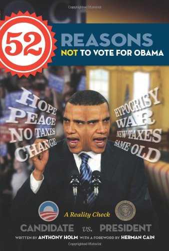 52 Reasons Not to Vote for Obama